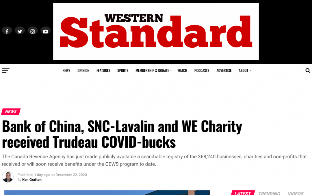 Bank of China, SNC-Lavalin and WE Charity received Trudeau COVID-bucks