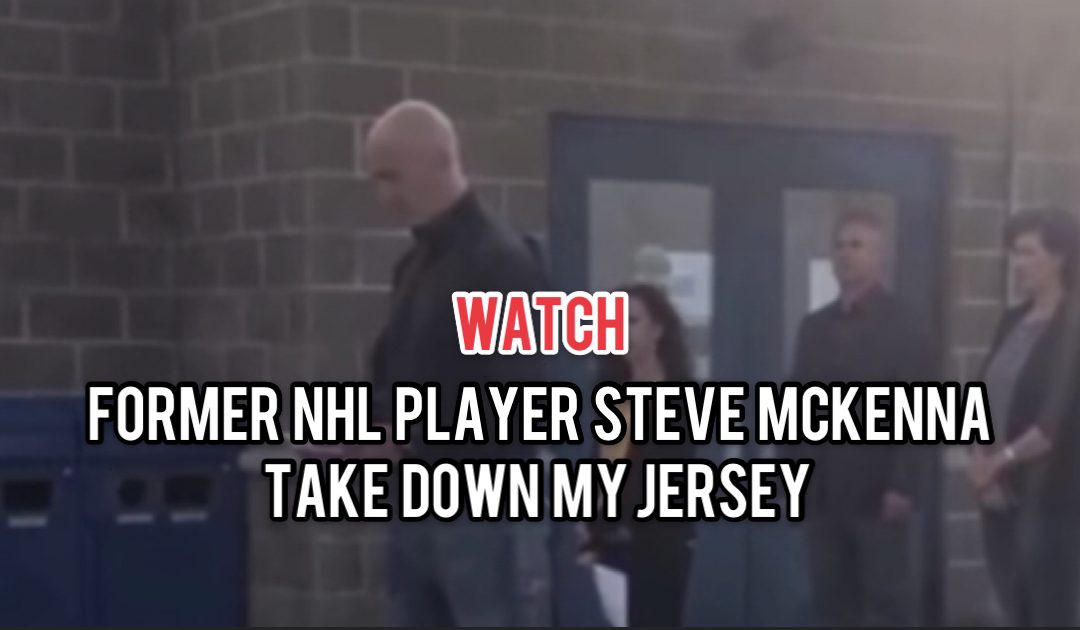 FORMER NHL PLAYER Steve McKenna asked the Cambridge arena to take down his jersey. He can no longer support an organization that is excluding parents from entering arenas