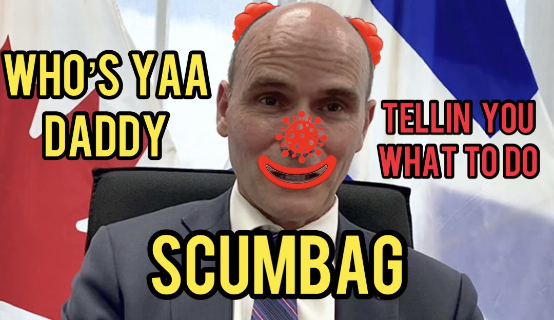 JEAN-YVES DUCLOS: Unaccountable Scumbag clown with zero credibility says you should get the jaba jaba because he says so.