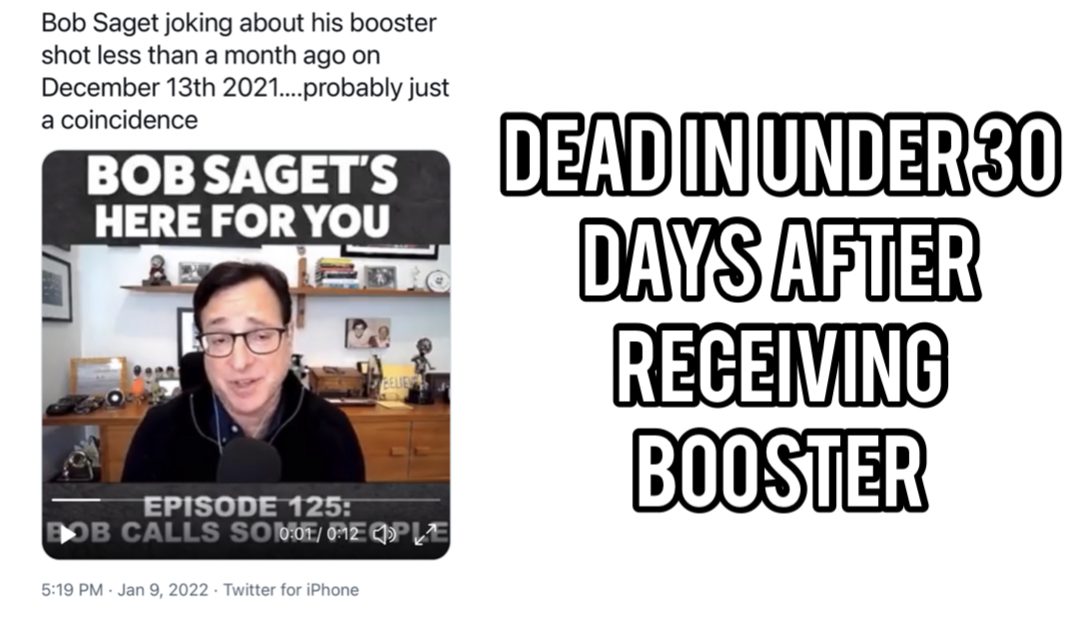 Bob Saget dead less then 30 days after receiving booster shot.