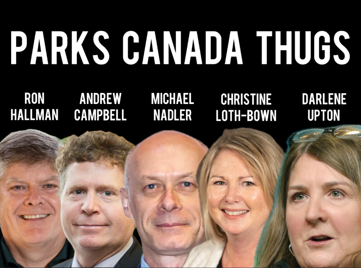 Parks Canada’s Woke Tyranny: Exposing the Corrupt Cronies Shutting Down Conservative Events